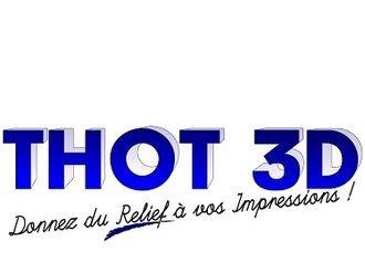 Impression 3D la farlède THOT 3D
